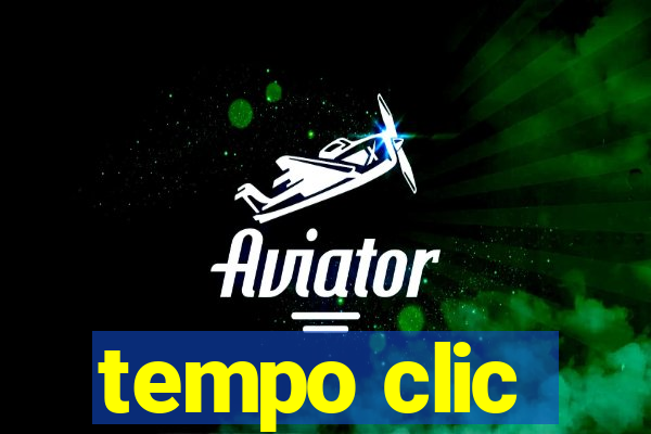 tempo clic